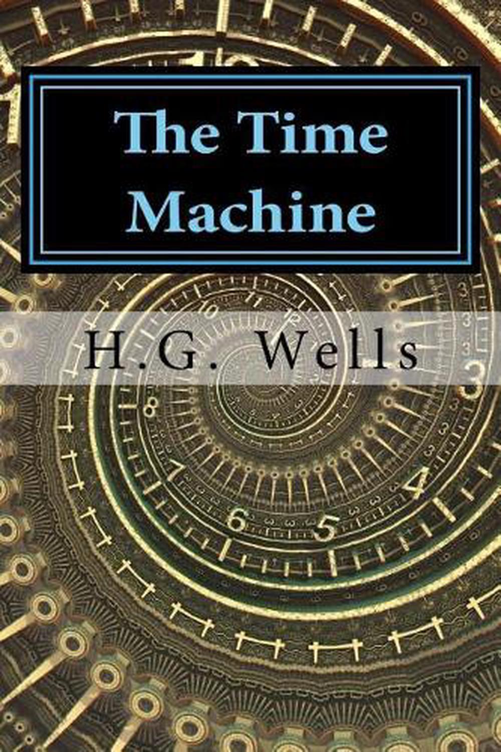The Time Machine - H. G. Wells